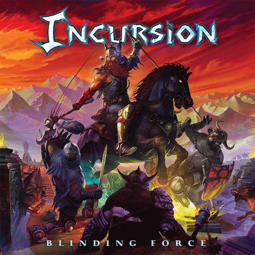 Incursion (USA) : Blinding Force